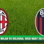 Nhận Định Ac Milan Vs Bologna, 0h30 Ngày 29/10 - Giải Serie A